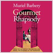 Gourmet Rhapsody by  Muriel Barbery audiobook