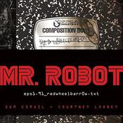 MR. ROBOT: Red Wheelbarrow by  Sam Esmail audiobook