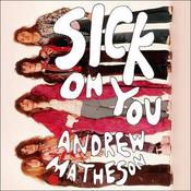 Sick on You by  Andrew Matheson audiobook