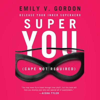 Super You by Emily V. Gordon audiobook
