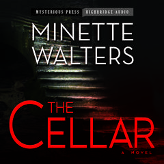 The Cellar by Minette Walters audiobook