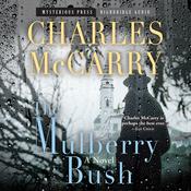 The Mulberry Bush by  Charles McCarry audiobook