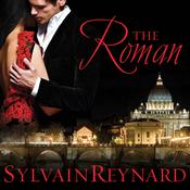 The Roman by  Sylvain Reynard audiobook