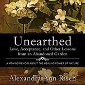 Unearthed by  Alexandra Risen audiobook