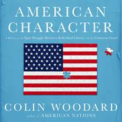 American Character by  Colin Woodard audiobook
