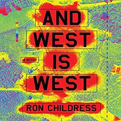 And West is West by Ron Childress audiobook