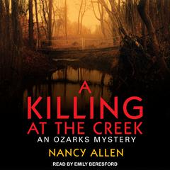 A Killing at the Creek by Nancy Allen audiobook