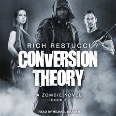 Conversion Theory by Rich Restucci audiobook