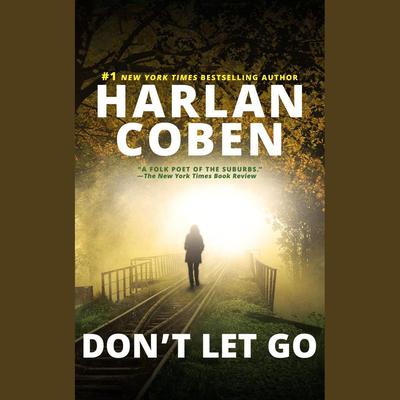 Don’t Let Go by Harlan Coben audiobook