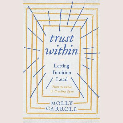 Trust Within by Molly Carroll audiobook
