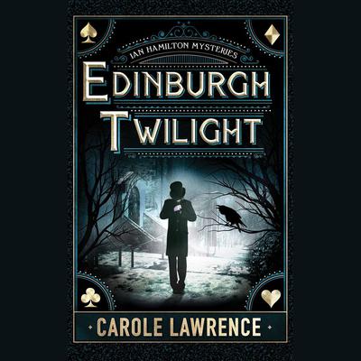 Edinburgh Twilight by Carole Lawrence audiobook