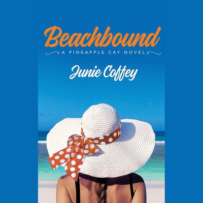 Beachbound by Junie Coffey audiobook