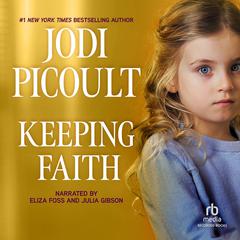Keeping Faith by Jodi Picoult audiobook