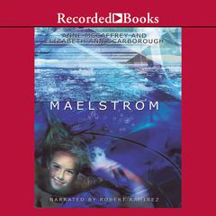 Maelstrom by Anne McCaffrey audiobook