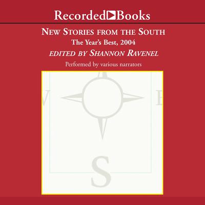 New Stories From the South 2004 by Shannon Ravenel audiobook