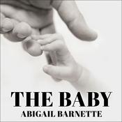 The Baby by  Abigail Barnette audiobook