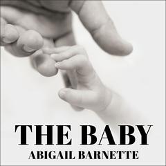 The Baby by Abigail Barnette audiobook