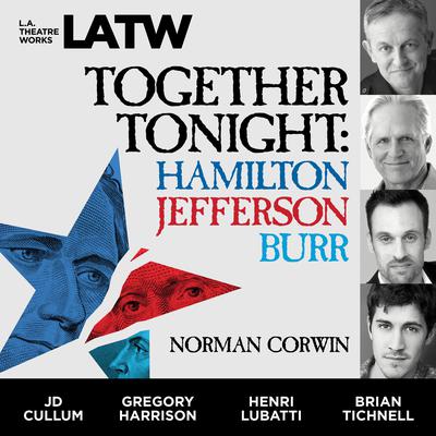 Together Tonight by Norman Corwin audiobook