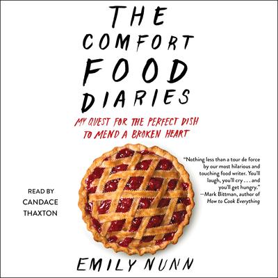 The Comfort Food Diaries by Emily Nunn audiobook