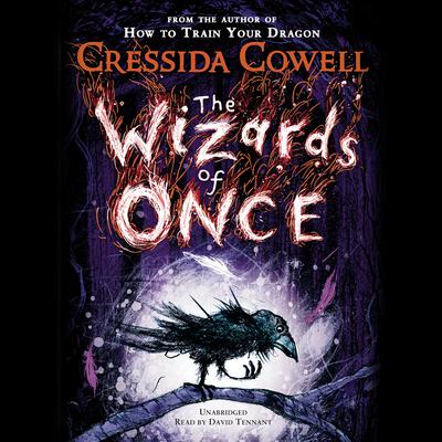 The Wizards of Once by Cressida Cowell audiobook