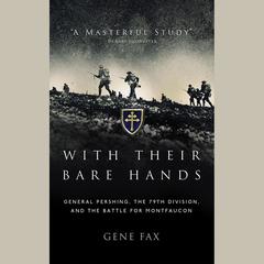 With Their Bare Hands by Gene Fax audiobook