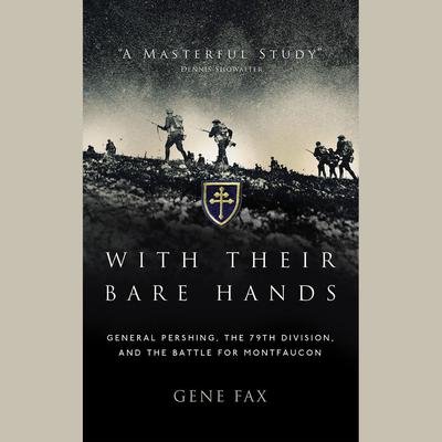 With Their Bare Hands by Gene Fax audiobook