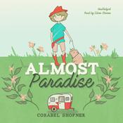 Almost Paradise by  Corabel Shofner audiobook