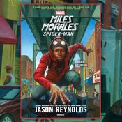 Miles Morales by  Jason Reynolds audiobook