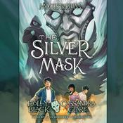 The Silver Mask by  Holly Black audiobook