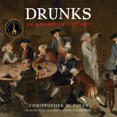Drunks by Christopher M. Finan audiobook