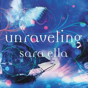 Unraveling by  Sara Ella audiobook