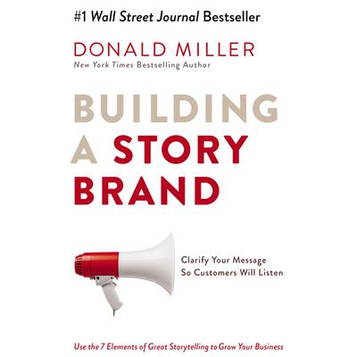 Building a StoryBrand by Donald Miller audiobook