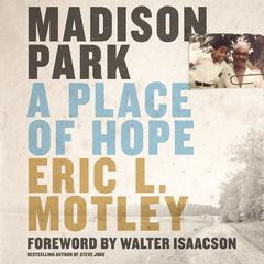 Madison Park by Eric L. Motley audiobook