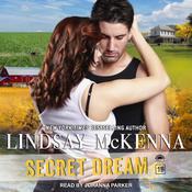 Secret Dream by  Lindsay McKenna audiobook