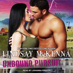 Unbound Pursuit by Lindsay McKenna audiobook