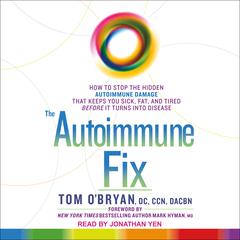 The Autoimmune Fix by Tom O'Bryan audiobook