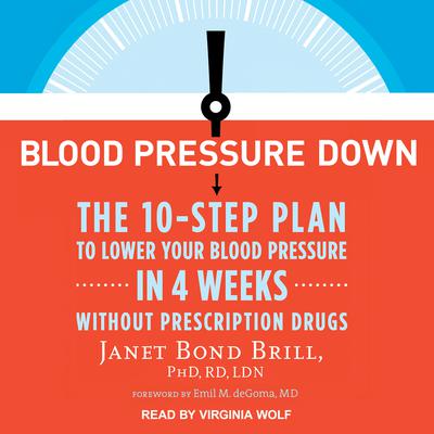 Blood Pressure Down by Janet Bond Brill  audiobook