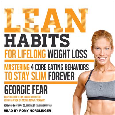 Lean Habits For Lifelong Weight Loss by Georgie Fear audiobook