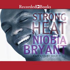 Strong Heat by Niobia Bryant audiobook
