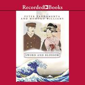 Sword and Blossom by  Peter Pagnamenta audiobook