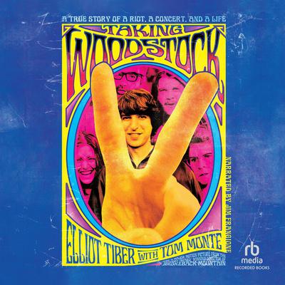 Taking Woodstock by Elliot Tiber audiobook