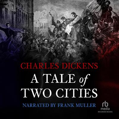 A Tale of Two Cities by Charles Dickens audiobook