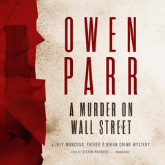 A Murder on Wall Street by Owen Parr audiobook