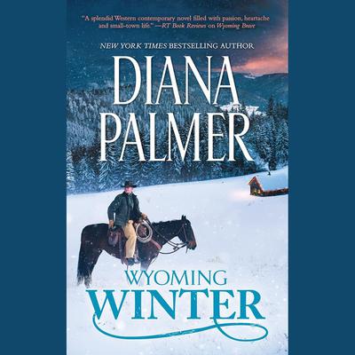 Wyoming Winter by Diana Palmer audiobook