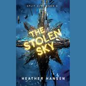 The Stolen Sky by  Heather Hansen audiobook