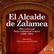 El Alcalde de Zalamea  by  Pedro Calderón de la Barca audiobook