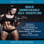 Self-Discipline by  Kristina Dawn audiobook