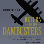 Return of the Dambusters by  John Nichol audiobook