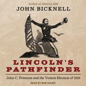 Lincoln's Pathfinder by  John Bicknell audiobook