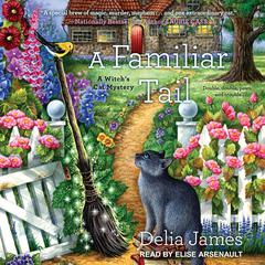 A Familiar Tail by Delia James audiobook